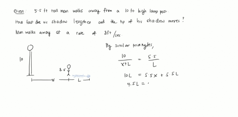 a-man-55-ft-tall-walks-away-from-a-lamp-post-10-ft-high-at-the-rate-of-8-ftsec-how-fast-does-his-shadow-lengthen-how-fast-does-the-tip-of-the-shadow-move-48736