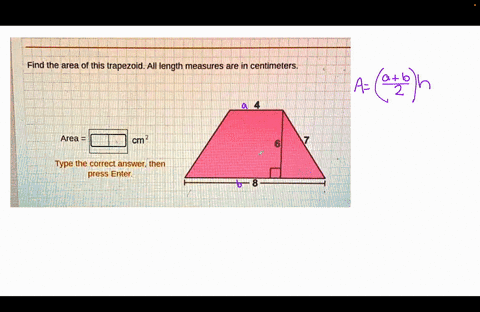 find-the-area-of-this-trapezoid-all-length-measures-are-in-centimeters_-area-cm-type-the-correct-answer-then-press-enter-86148