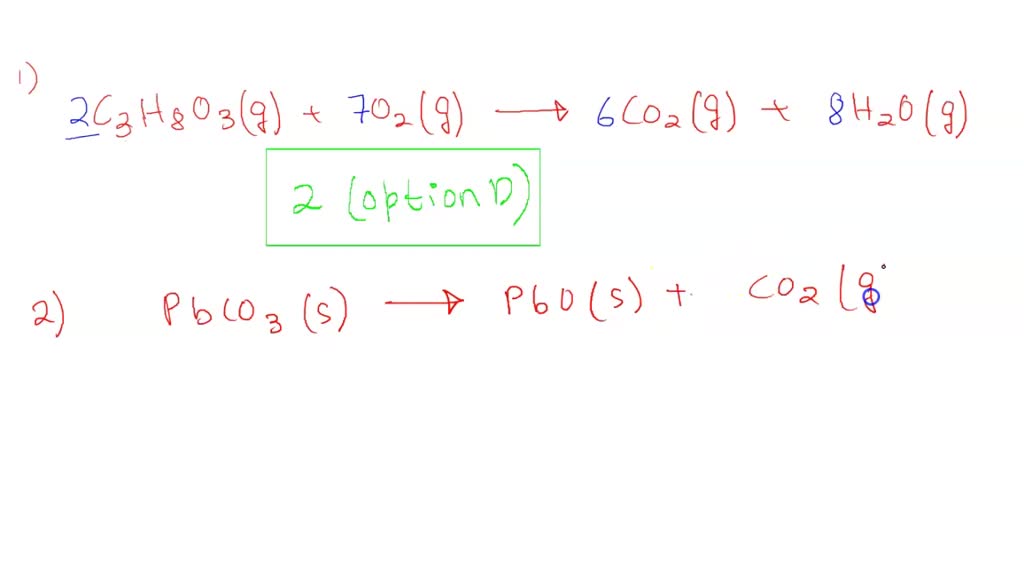 SOLVED When the following equation is balanced, the coefficient of C3H8O3 is . C3H8O3 (g) + O2