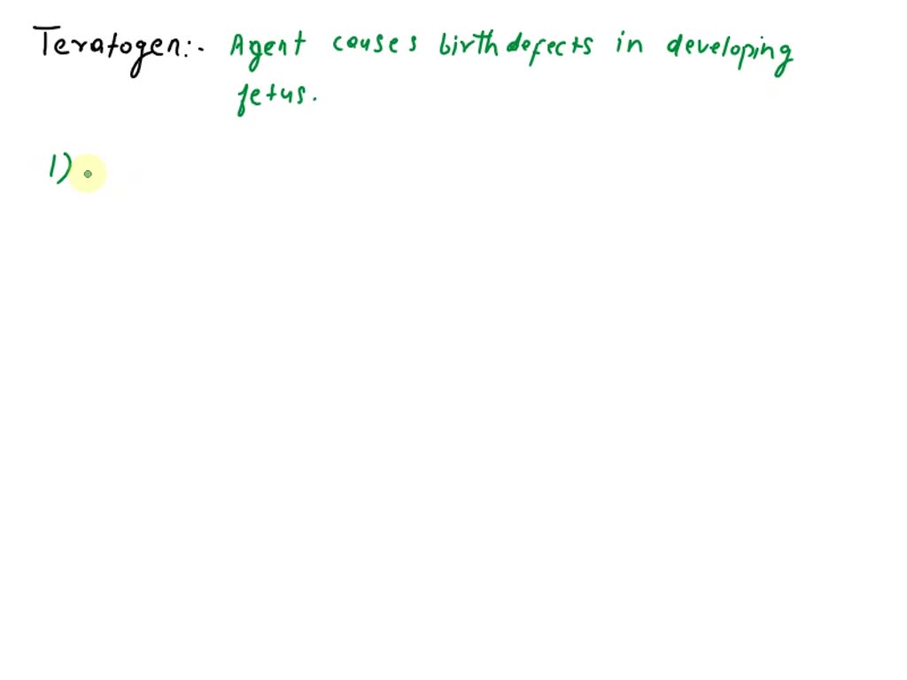 Solved what is a teratogen give three examples of teratogens 