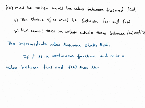 which-0f-the-following-are-true-concerning-the-intermediate-value-theore-em-and-function-fx-on-a-b-fr-must-be-continuous-on-a_-if-the-conditions-are-true-there-is-cea-b-such-that-fc-if-the-c-04176