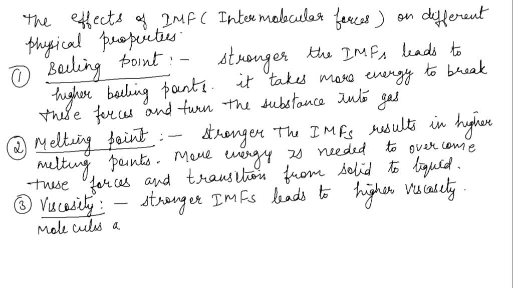 SOLVED effects of IMF boiling point, melting point, viscosity, vapor