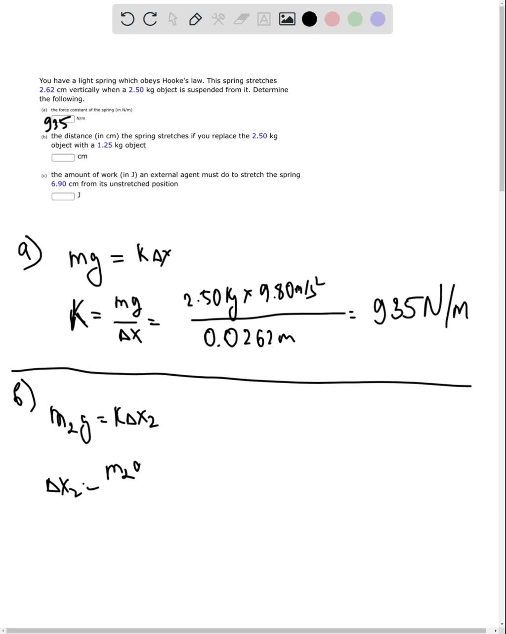 You have a light spring which obeys Hooke's law: This spring stretches ...