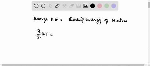 at-what-temperature-would-the-average-kinetic-energy-of-the-molecules-in-a-hydrogen-sample-be-equal-96012