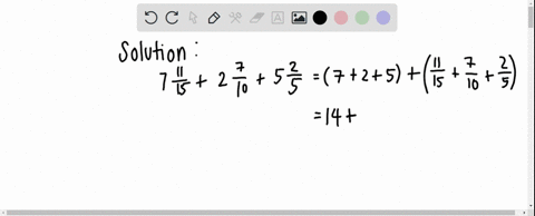 solve-find-the-sum-of-7-frac1115-2-frac710-and-5-frac25-70567