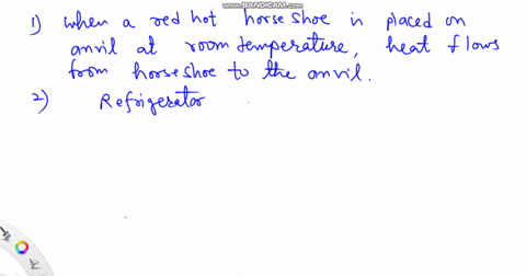 answer-the-following-questions-in-your-words-1-a-red-hot-horseshoe-is-placed-on-an-anvil-at-room-temperature-which-way-does-the-heat-flow-explain-2-how-are-refrigerators-and-heat-engines-rel-65321