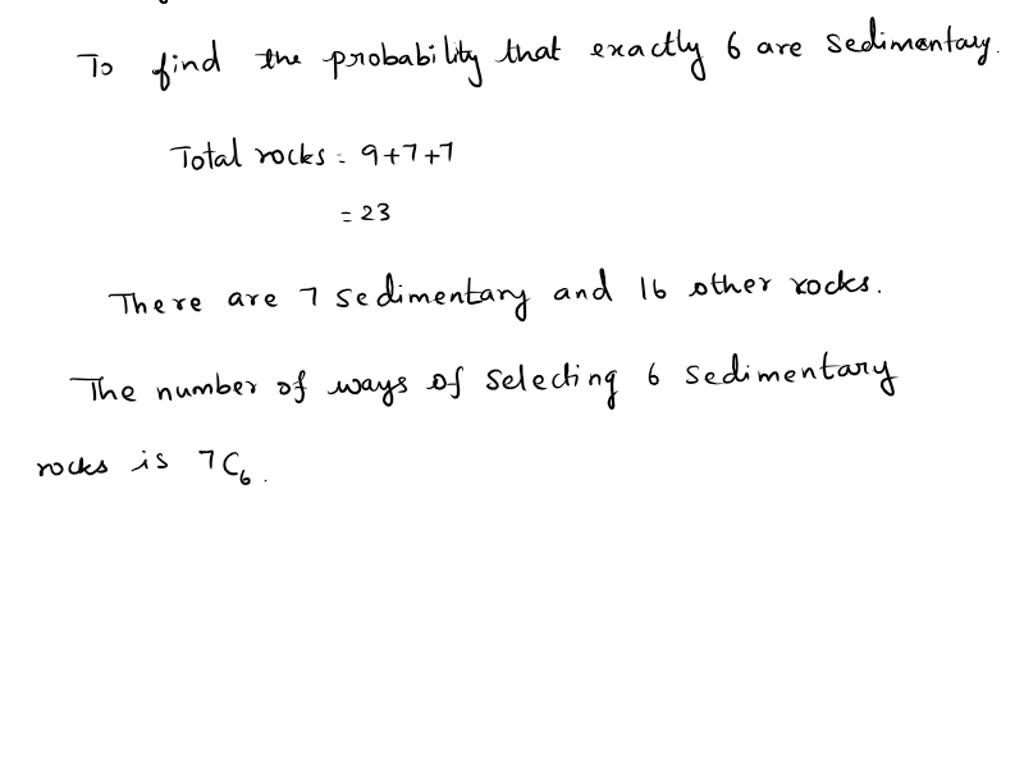 SOLVED: A shipment contains 8 igneous,6 sedimentary,and 6 metamorphic ...