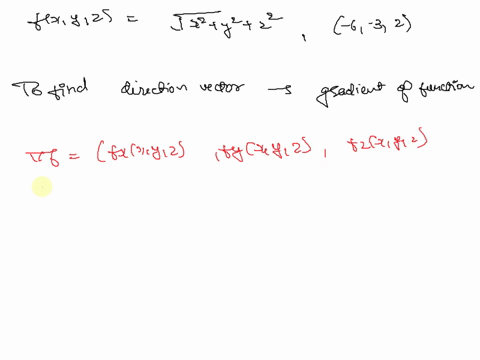 find-the-maximum-rate-of-change-of-f-at-the-given-point-and-the-direction-in-which-it-occurs-fx-y-z-sqrtx2y2z2-6-3-2-direction-of-maximum-rate-of-change-in-unit-vector-maximum-rate-of-change-94885