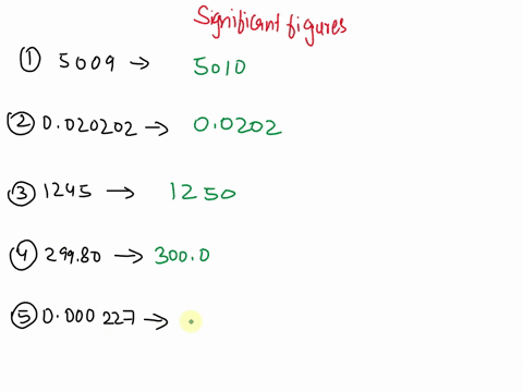 round-the-following-numbers-to-3-significant-figures-5009-0020202-1245-29980-0000227-6151-calculate-by-multiplication-andlor-division-the-following-and-place-the-answer-in-the-correct-number-25107