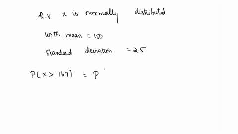 suppose-that-the-variable-x-is-normally-distributed-with-mean-of-150-and-standard-deviation-of-25-find-the-probability-that-xis-more-than-167-09830-b-07517-02483-06632-e-none-of-the-aobve-97328