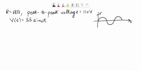 what-is-the-power-dissipation-in-a-68-resistive-load-when-a-110-v-peak-to-peak-sine-wave-is-applied-to-the-resistor-73875