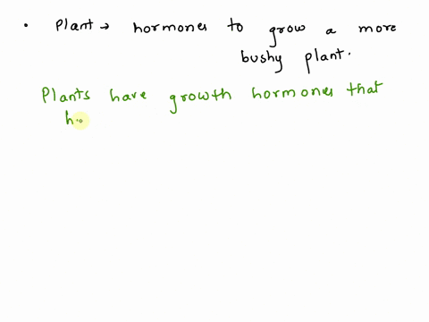 how-could-you-manipulate-the-plant-into-producing-hormones-to-grow-a-more-bushy-plant-88785
