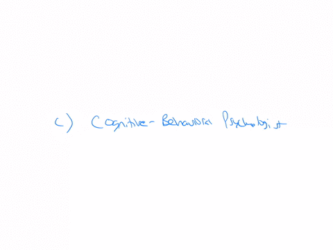 which-of-the-following-psychologists-would-be-likely-to-view-depression-as-a-result-of-learned-helplessness-a-psycho-physiologist-b-psychodynamic-psychologist-ccognitive-behavioral-psycholog-62927