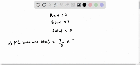 a-box-contains-2-red-and-3-blue-marbles-find-the-probability-that-if-two-marbles-are-drawn-at-randomwith-replacement-a-both-are-blue-b-one-is-red-and-one-is-blue-44563