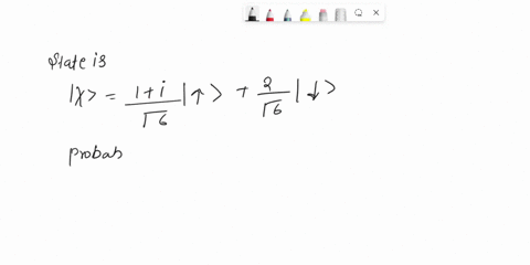 1-suppose-a-spin-1-2-particle-is-in-the-state-1-i-6-2-6-where-and-represents-the-two-eigenstates-of-sz-with-eigenvalues-of-h2-and-h2-respectively-what-is-the-probability-of-getting-h2-if-you-28017