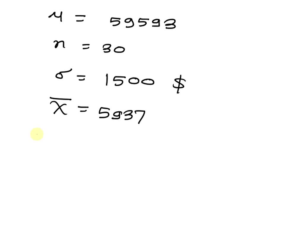 SOLVED: The mean salary of federal government employees on the General  Schedule is 59,593. The average salary of 30 state employees who do similar  work is59,370 with a =1500. At the 0.10