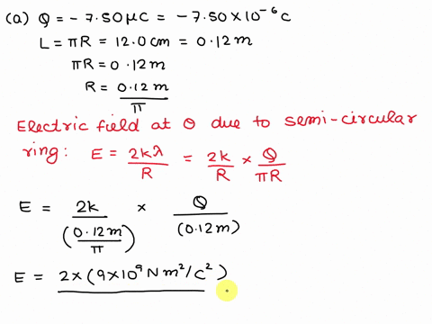 a-uniformly-charged-insulating-rod-of-length-120-cm-is-bent-into-the-shape-of-a-semicircle-as-shown-in-the-figure-below-the-rod-has-total-charge-of-_750-hc-a-find-the-magnitude-of-the-electr-28608