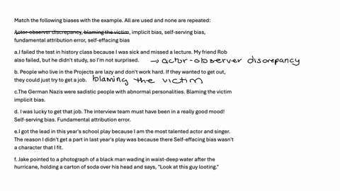 match-the-following-biases-with-the-example-all-are-used-and-none-are-repeated-i-failed-the-test-in-history-class-because-l-was-sick-and-missed-a-lecturemy-friend-rob-also-failed-but-he-didn-32416