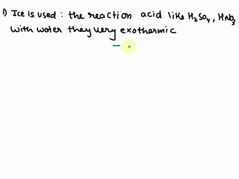 questions-the-reaction-solution-is-chilled-in-an-ice-bath-before-adding-the-nitricsulfuric-acid-mixture-why-is-this-necessary-what-would-the-consequences-of-not-cooling-why-is-it-necessary-t-80992