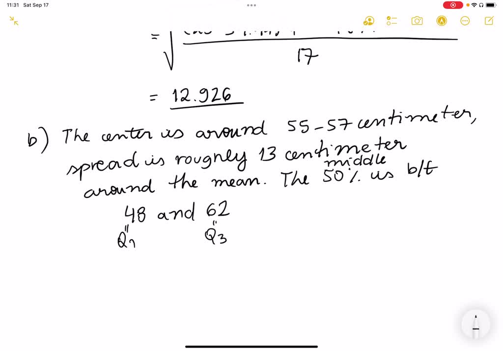 SOLVED: Students in biology class kept a record ofthe height (in ...