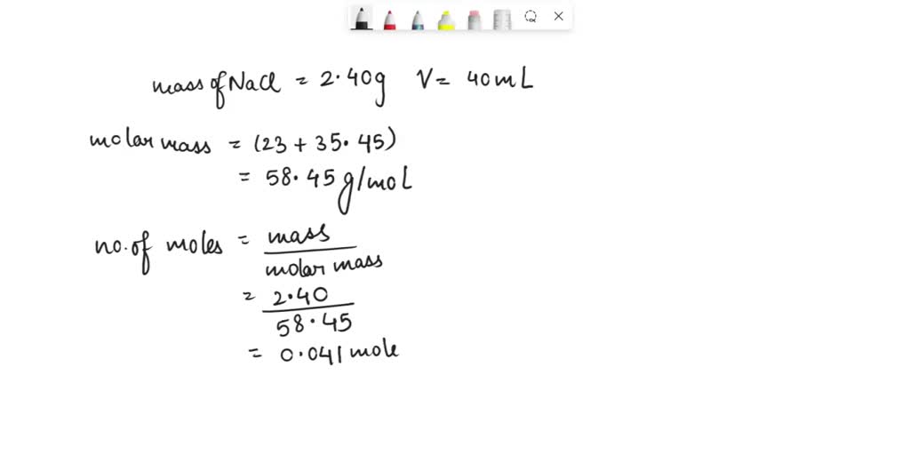 SOLVED: Determine the molarity of a solution containing 2.40 g of