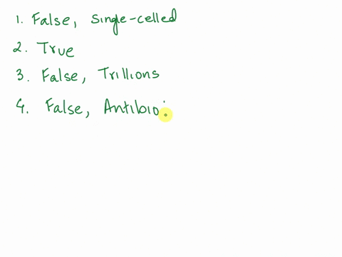 determine-if-the-statement-is-true-or-false-if-false-replace-the-words-in-bold-with-the-correct-words-on-the-line-if-true-write-true-on-the-line-___________-bacteria-are-multiple-celled-micr-74361