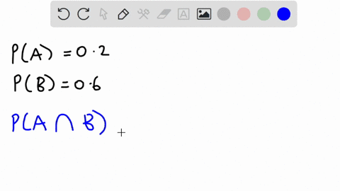 let-a-and-b-be-two-disjoint-events-such-that-pa-020-and-pb-060-what-is-pa-and-b-012-068-080-c-88238