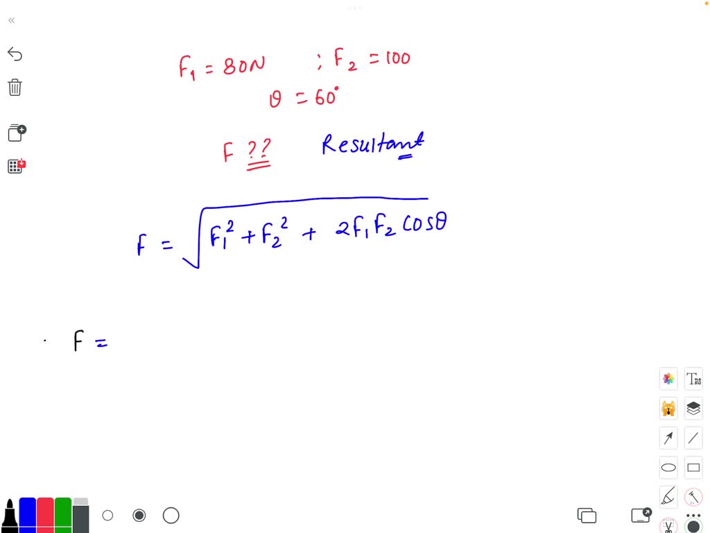 Two Forces, 80N And 100N Acting At An Angle Of 60 Degrees With Each ...