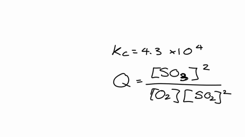 8-at-700-mathrmk-the-reaction-2-mathrmso_2mathrmgmathrmo_2mathrmg-rightleftarrows-2-mathrmso_2mathrmg-has-the-equilibrium-constant-mathrmk_043-times-105-and-the-following-concentrations-are-present-le