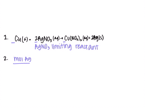 1-identify-the-limiting-reactant-give-its-formula-and-explain-how-you-know-this-cus-2agno3aq-cuno32aq-2ags-2-compare-the-mole-ratios-from-your-results-to-the-mole-ratios-from-the-balanced-ch-85905
