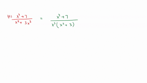 write-out-the-form-of-the-partial-fraction-decomposition-of-the-function-see-example-do-not-determine-the-numerical-values-of-the-coefficients-a-x4-7-x5-3x3-b-5-x2-252-13875