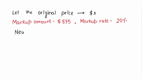 candace-bought-a-laptop-for-x-dollars-she-decided-to-sell-it-after-adding-an-875-markup-amount-to-the-original-price-if-the-markup-rate-used-was-20-then-how-much-did-she-originally-purchase-23882