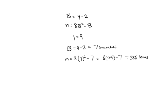 a-tree-of-height-y-meters-has-approximately-b-branches-where-b-y-2-each-branch-has-approximately-n-leaves-where-n-8b2-ba-consider-a-tree-of-height-9-meters-use-the-model-above-to-find-each-o-52573