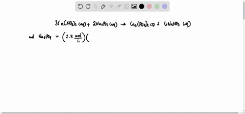 what-is-the-molarity-of-the-cano32-solution-when-360ml-reacts-with-527-ml-of-25m-na3po4-3cano32aq-2na3po4aq-ca3po42s-6nano3aq-48165