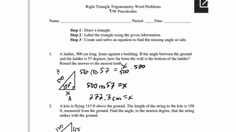right-triangle-trigonometry-word-problems-uw-precalculus-name-period-date-step-draw-triangle_-stcp-2-label-the-triangle-using-the-given-information_-step-3-create-and-solve-an-equation-t0-fi-42914