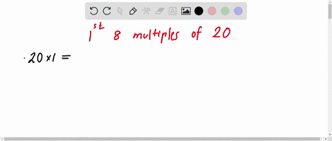 find-the-first-eight-multiples-of-each-number-20-52881