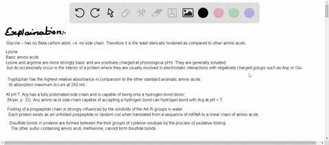 name-and-draw-the-structure-of-the-following-amino-acids-a-provides-the-least-steric-hindrance-b-positively-charges-at-physiological-ph-c-aromatic-r-group-contribute-to-maximum-absorbance-at-61081