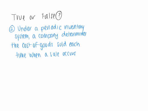 indicate-whether-the-following-statements-are-true-or-false-1-a-merchandising-company-reports-gross-profit-but-a-service-company-does-not-2-under-a-periodic-inventory-system-a-company-determ-32839