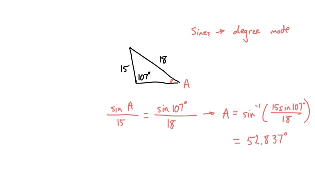 SOLVED: 4. In a given triangle, the side opposite an angle of 107^∘ is ...