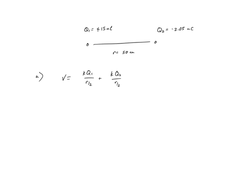 jutonal-exetcisd-two-point-charges-q1-415-nc-and-q-05-nc-are-separated-by-500-cm_-a-what-is-the-electric-potential-at-a-point-midway-between-the-charges-b-what-is-the-potential-energy-of-the-88407