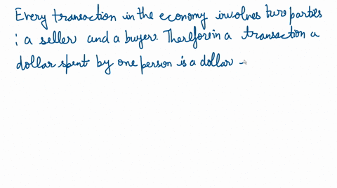 explain-why-an-economys-income-must-equal-its-expenditure-19507