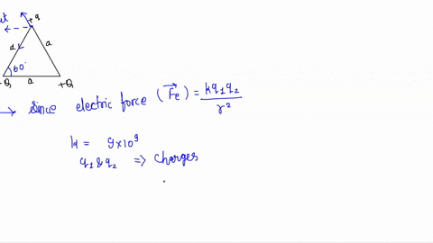 three-charges-are-arranged-in-an-equilateral-triangle-of-side-a-the-base-charges-are-q-and-q-what-is-the-force-on-the-charge-q-at-the-top-of-the-triangle-q-45925