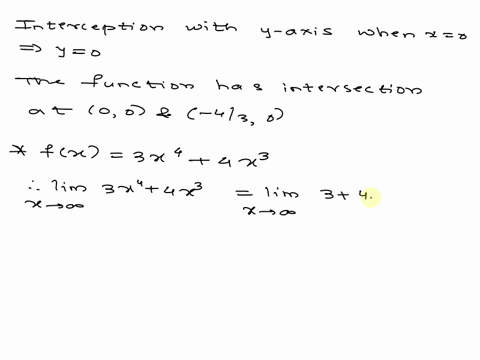 analyze-and-sketch-a-graph-of-the-function-find-any-intercepts-relative-extrema-points-of-inflection-and-asymptotes-if-an-answer-does-not-exist-enter-dne-y-3x4-4x3-intercept-x-y-smaller-x-va-62476