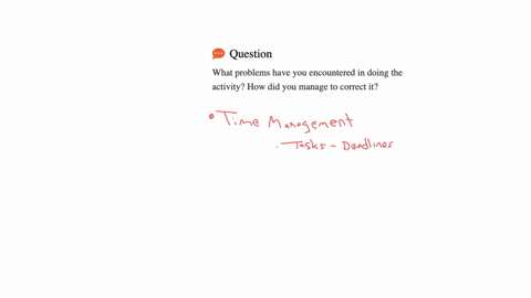 what-problems-have-you-encountered-in-doing-the-activity-how-did-you-manage-to-correct-it-13286