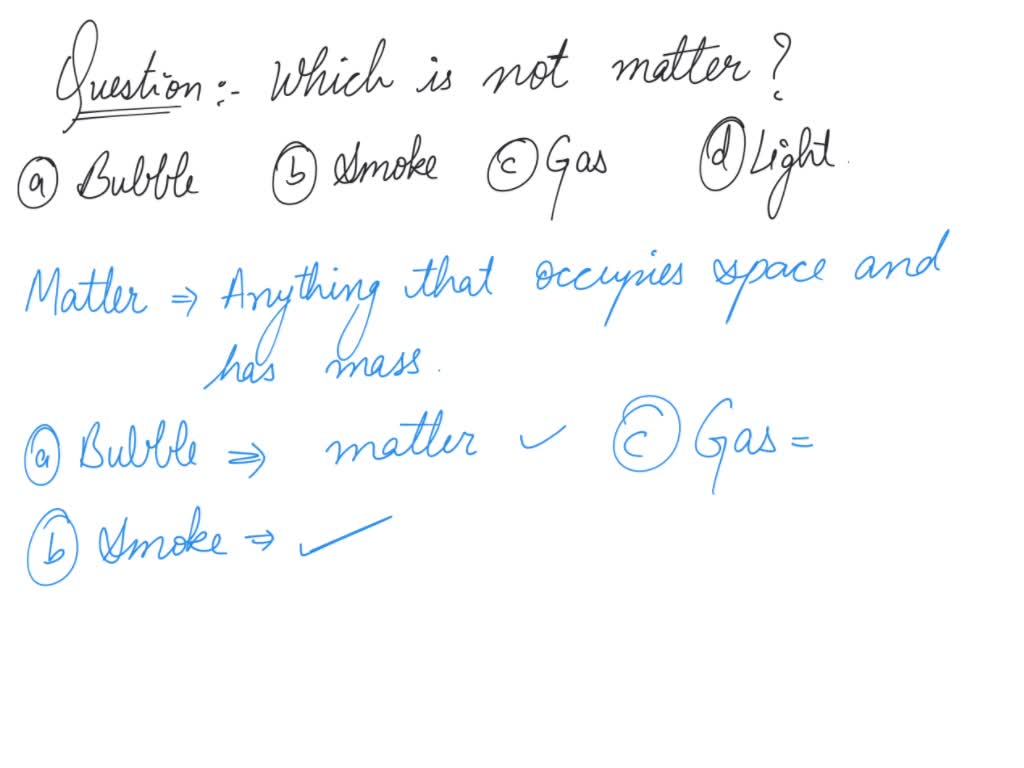 SOLVED Ethanol, like any physical material in this universe, is matter