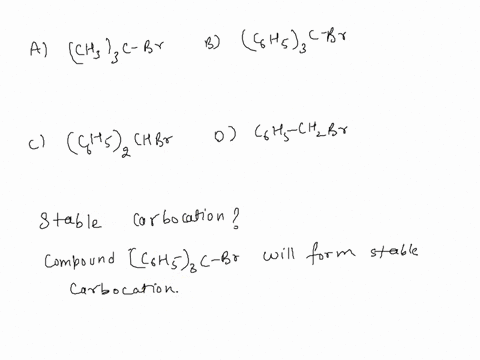 most-stable-carbocation-is-formed-by-the-heterolysis-of-a-ch33cbr-b-c6h53cbr-c-c6h52chbr-d-c6h5ch2br-31393