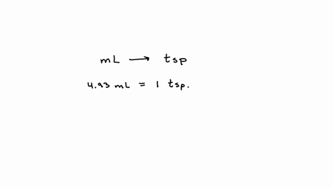 the-doctor-prescribed-30-ml-of-a-medication-per-dose-for-a-patient-how-many-teaspoons-should-sam-tell-the-patient-to-take-per-dose