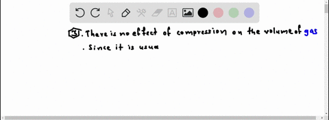 3-there-is-no-effect-of-force-of-compression-on-the-volume-of-a______4-a_______takes-of-the-shape-of-the-container-it-is-stored-in-60093