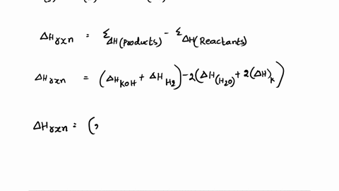calculate-hfor-the-reaction-2k-s-2h2o-l-2kohaq-h2-g-a-500-g-chunk-of-potassium-is-dropped-into-100-kg-water-at-240c-what-is-the-final-temperature-of-the-water-after-the-preceding-reaction-oc-14978