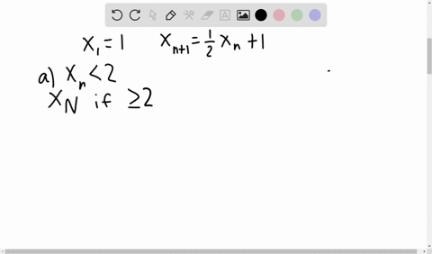you-are-given-the-sequence-x_n-defined-by-x1-1-and-x_n1-12-x_n-1-n-n-prove-that-xn-2-for-all-n-n-prove-that-xn-converges-and-find-the-limit-justify-each-step-made-31022